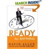 Аллен Дэвид — Готовность ко всему. 52 принципа продуктивности для работы и жизни
