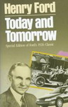 Генри Форд — Сегодня и завтра