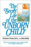 Томас Верни — Тайная жизнь ребенка до рождения